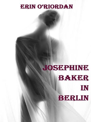 cover image of Josephine Baker in Berlin